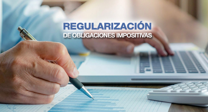 REGULARIZACIÓN DE OBLIGACIONES IMPOSITIVAS